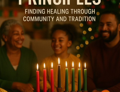 Kwanzaa Principles – Finding Healing Through Community and Tradition- By Mariette Kammerer -The Healing Mind Magazine