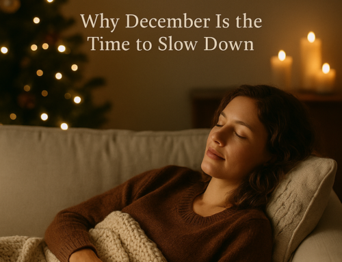 The Art of Rest – why December is the Time to Slow Down- By Mariette Kammerer -The Healing Mind Magazine